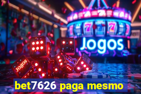 bet7626 paga mesmo