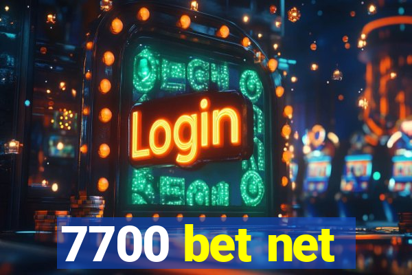 7700 bet net