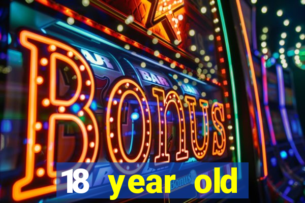 18 year old casinos in or