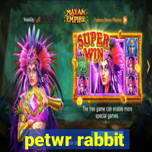 petwr rabbit