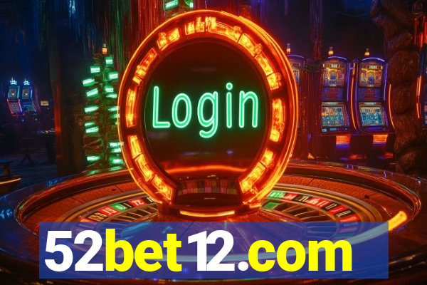 52bet12.com