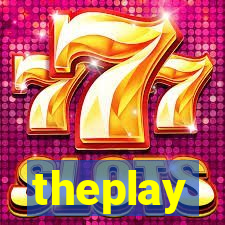 theplay