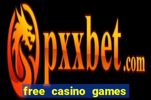 free casino games slots machines