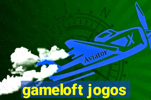 gameloft jogos