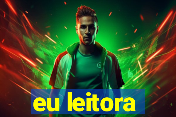 eu leitora