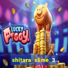 shitara slime 3 temporada dublado