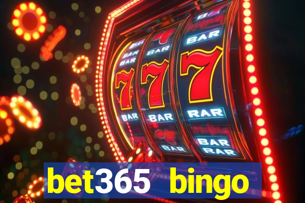 bet365 bingo android app