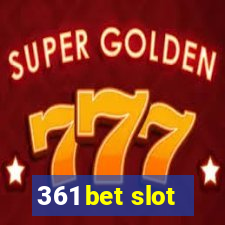 361 bet slot