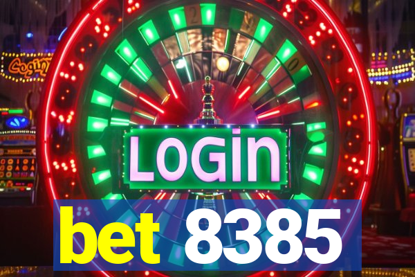 bet 8385