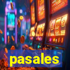 pasales