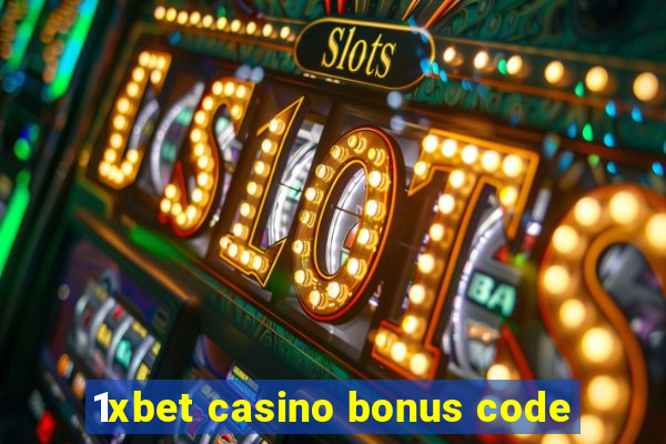 1xbet casino bonus code