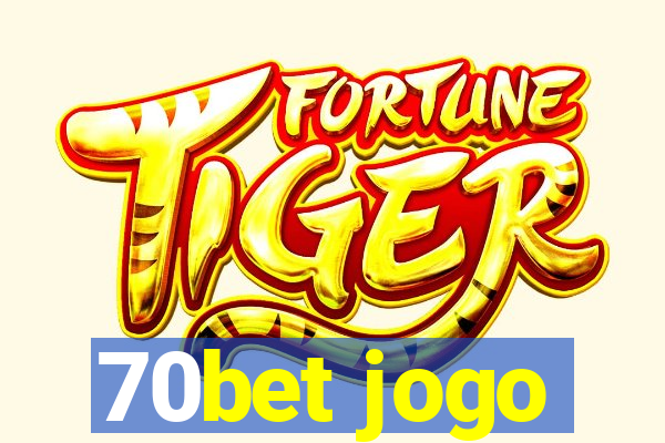 70bet jogo