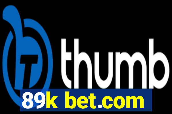 89k bet.com