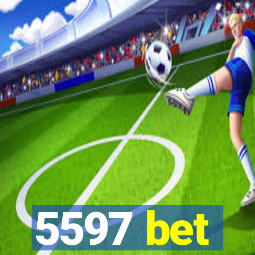 5597 bet