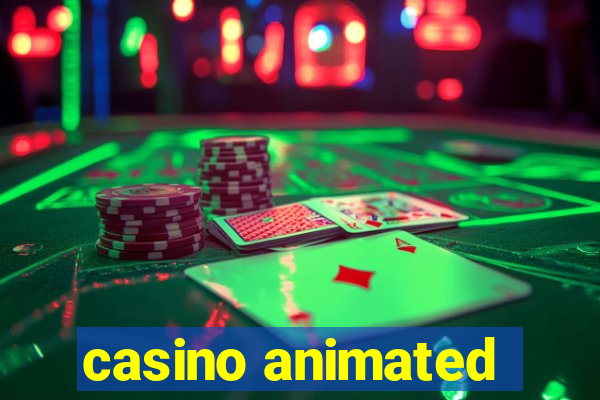 casino animated