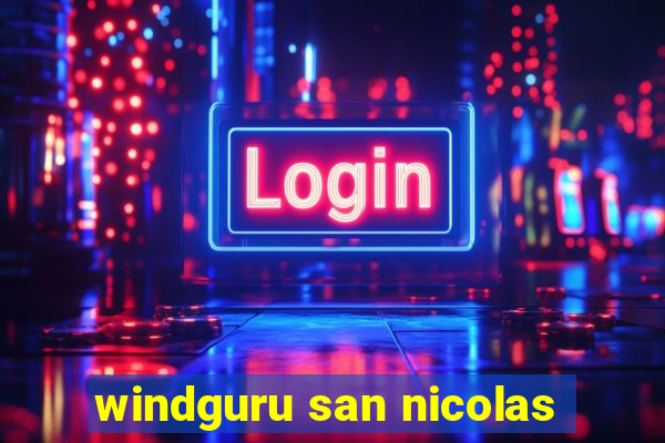 windguru san nicolas