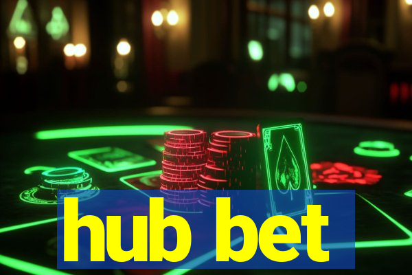 hub bet