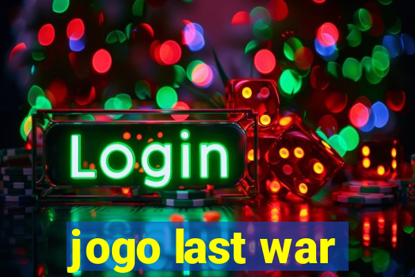 jogo last war