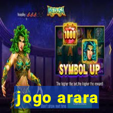 jogo arara