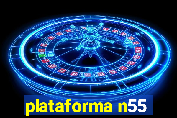 plataforma n55