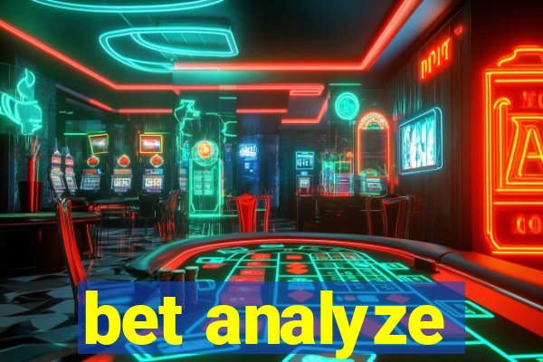 bet analyze