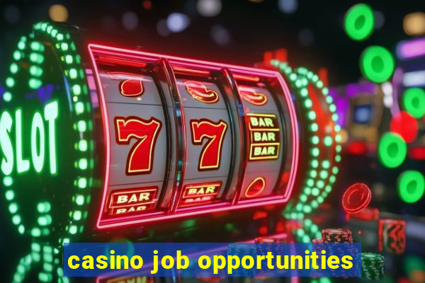 casino job opportunities