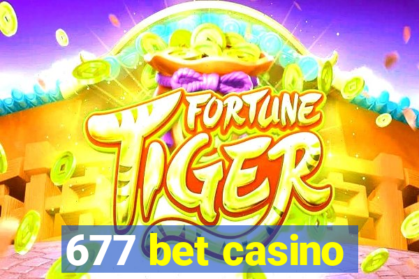 677 bet casino