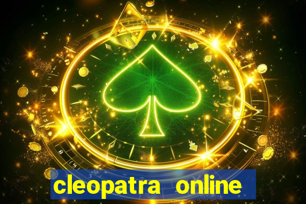 cleopatra online free slots