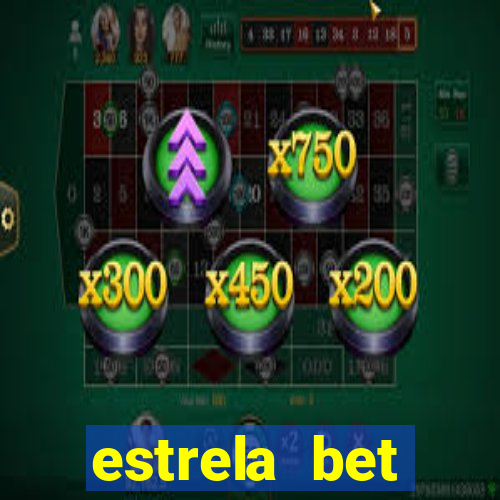 estrela bet horarios pagantes