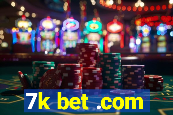 7k bet .com