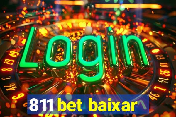 811 bet baixar