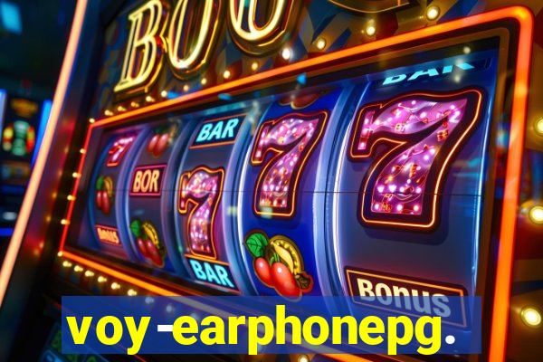 voy-earphonepg.com