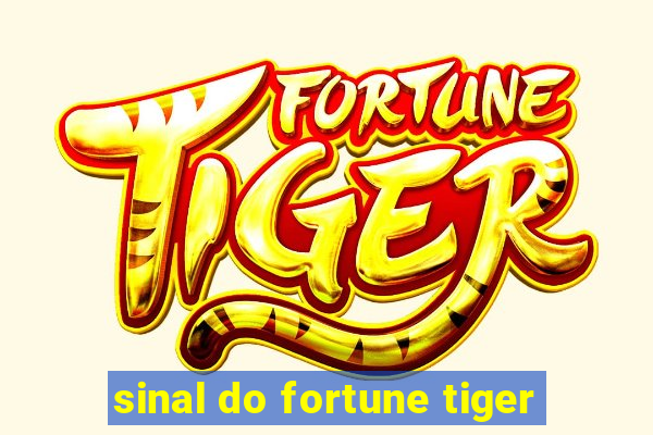 sinal do fortune tiger