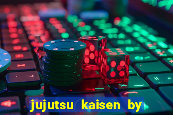 jujutsu kaisen by maplestar full