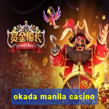 okada manila casino