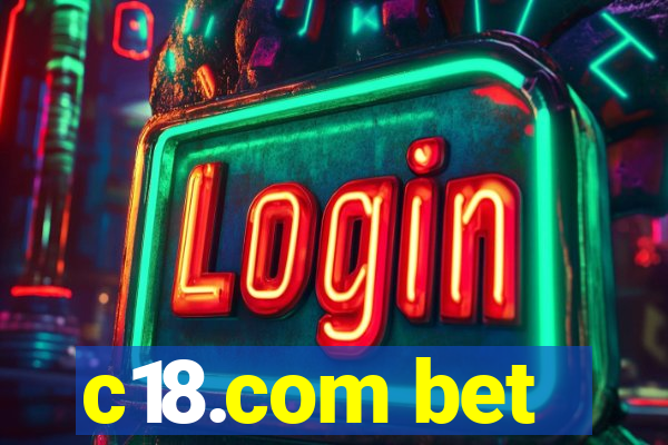 c18.com bet