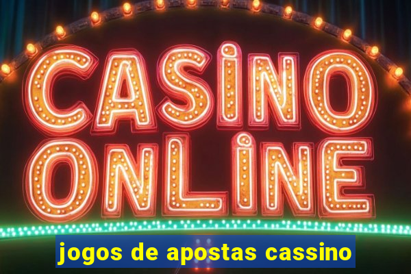 jogos de apostas cassino