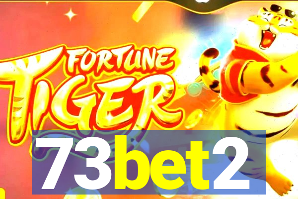 73bet2