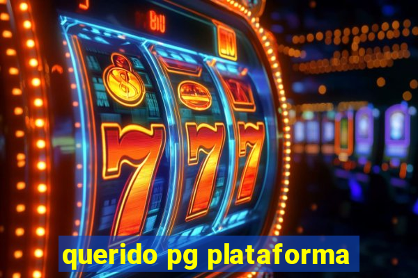 querido pg plataforma