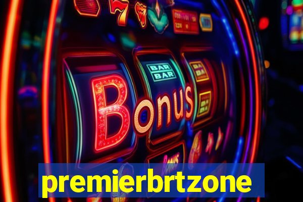 premierbrtzone