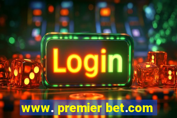 www. premier bet.com