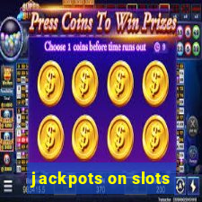 jackpots on slots