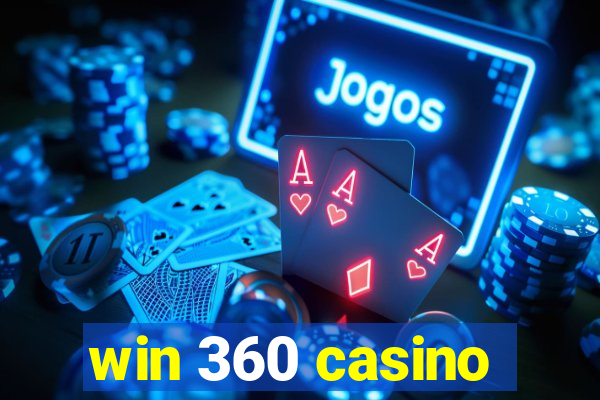 win 360 casino