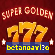 betanoavi?o