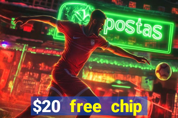 $20 free chip offered by desert nights casino