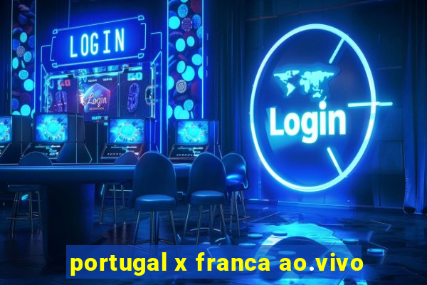 portugal x franca ao.vivo