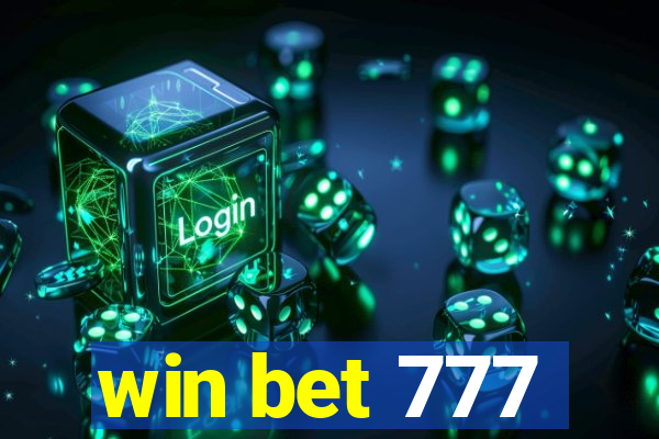 win bet 777