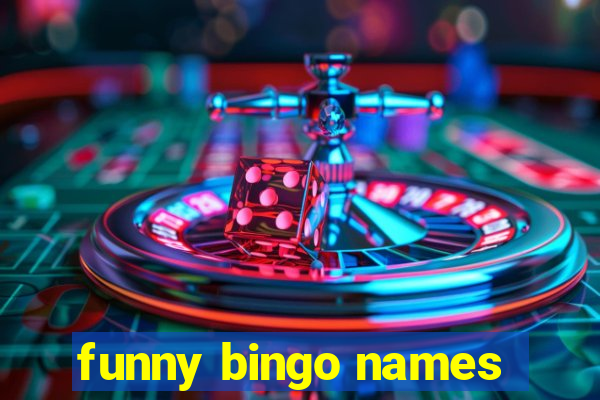 funny bingo names