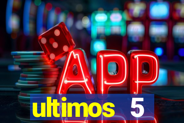 ultimos 5 resultados da quina