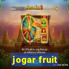 jogar fruit